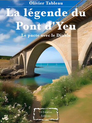cover image of La légende du pont d'Yeu